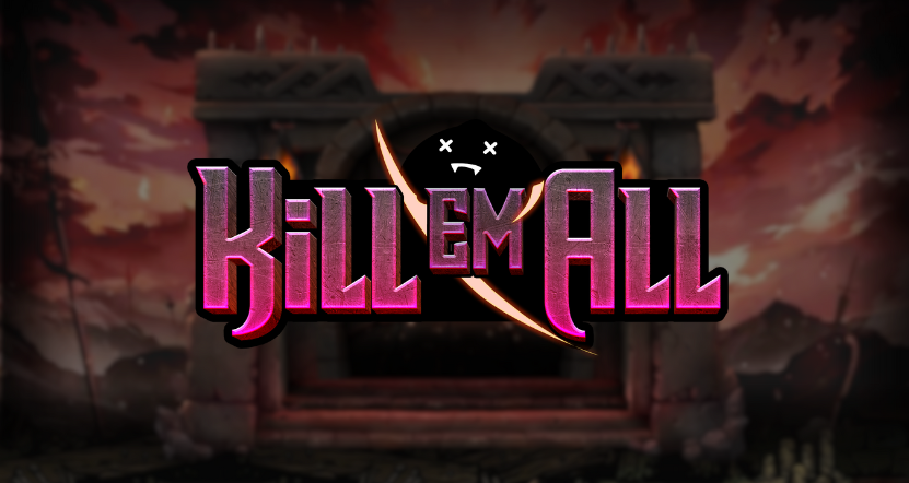 Kill Em All Pokie Featured Image